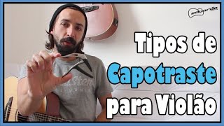 Tipos de Capotraste para Violão l Aula 237 [upl. by Armallas73]