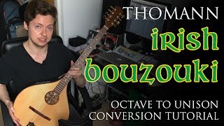 Thomann Hora Irish Concert Bouzouki  Octave to Unison Conversion [upl. by Nared567]