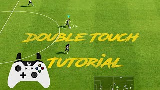 eFootball 20232024 Double Touch Tutorial PC Xbox PS4 PS5 [upl. by Nnairda]