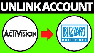 How To Unlink Activision Account From Blizzard BattleNet [upl. by Robin]