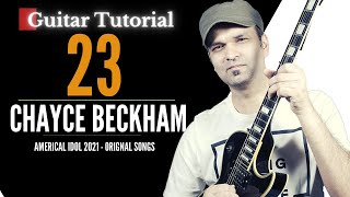 Chayce Beckham 23  Guitar Tutorial  American Idol Winner Orignal Songs [upl. by Velick658]