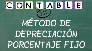 METODO DE DEPRECIACION PORCENTAJE FIJO [upl. by Sibylle936]