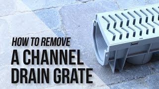 How to Remove Plastic Grate from Source 1 Channel Drain [upl. by Refynnej244]