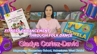 MAPEH 6 PE Quarter 3 Module 1 Fitness Enhancement through Folk Dance [upl. by Albemarle]