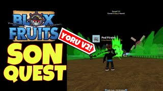 BLOX FRUITS Son Quest For Dark Blade  Yoru V2  How Good Is This Sword  ROBLOX [upl. by Barstow]