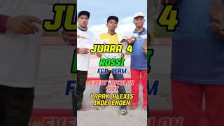 ROSSI  FCB TEAM JUARA 4 EVENT TOTALAN 10JT 634 PESERTALAPAK ALEXIS INDEPENDEN JAKARTA [upl. by Seleta]