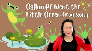 Galumph Went The Little Green Frog song [upl. by Keel]