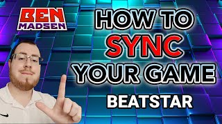 How to Sync Your Game  Beatstar Guide Tutorial for Finding Audio Offset [upl. by Enelie]