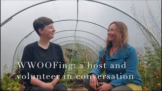 WWOOFing insights into organic volunteering [upl. by Lorenz]