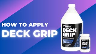 Deck Grip AntiSlip Coating amp Sealant A Complete Guide [upl. by Annaet]