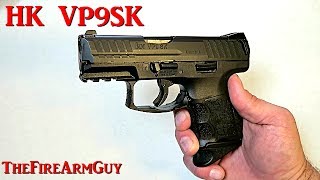 HK VP9SK  Review  TheFireArmGuy [upl. by Etnomaj521]