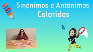 Sinônimos e Antônimos Coloridos [upl. by Flint]