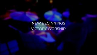 Victory Worship  New Beginnings  DRUM CAM [upl. by Brynna]