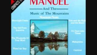 Honeymoon Song The  Manuel amp The Music of the Mountains [upl. by Terrilyn]