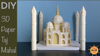 HOW TO MAKE 3D PAPER TAJ MAHAL PALACE I DIY SCHOOL PROJECT PAPER CRAFTS [upl. by Sternlight]