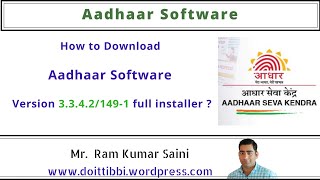 How to Download Aadhaar Software Version 33421491 full installer   ECMP Aadhaar Software [upl. by Adiel535]