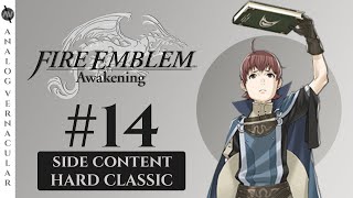 Mage Masher  Episode 14 Fire Emblem Awakening  HARD CLASSIC [upl. by Netsirc]