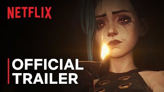 Arcane Season 2  Official Trailer  Netflix [upl. by Allyce512]