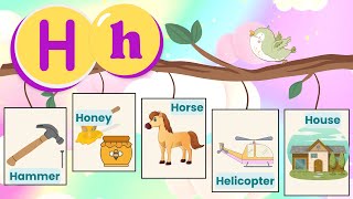 Letter H for Kids Learn Words Starting with H amp How to Pronounce H [upl. by Nnil]