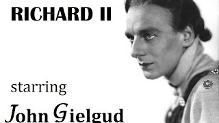 Richard II by William Shakespeare  Starring John Gielgud  1960 [upl. by Eniamrahs]