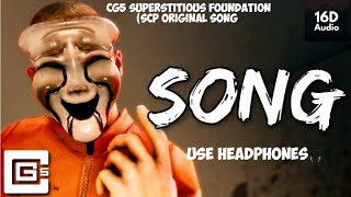 CG5 Superstitious Foundation SCP original song 16D Audio [upl. by Eenobe]