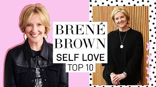 BRENÉ BROWNS TOP 10 RULES FOR SELF LOVE [upl. by Ivanah469]