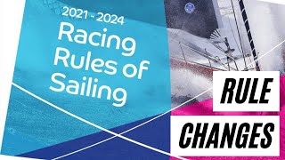 20212024 Racing Rules of Sailing 3 Biggest Changes [upl. by Ailet786]