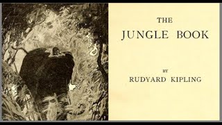 The Jungle Book by Rudyard Kipling Chapter 1  Mowglis Brothers part 1 [upl. by Ocirnor422]