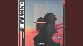 She Will Be Loved feat Jonah Baker [upl. by Ahsimrac]