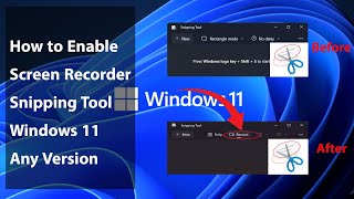 How to Install New Snipping Tool with Screen Recording  Windows 11 [upl. by Artinad858]