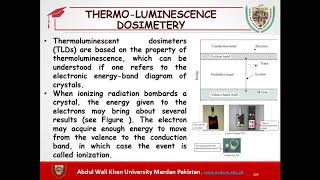 ThermoLuminescence Dosimetry  Radiation Lecture 2021 [upl. by Eldoree]