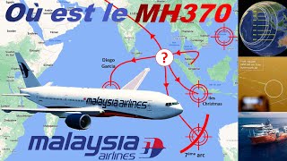 OU SE TROUVE LE MH370  Analyse des données radar Inmarsat satellite et de la dérive des débris [upl. by Fruin]