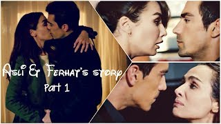 Aslı  Ferhats Story Part 1  quotLove the way you liequot ArabicEnglish Subtitles [upl. by Kathrine]