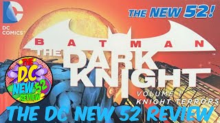 The DC New 52 ReviewBatman The Dark Knight Vol1 Review [upl. by Ben]