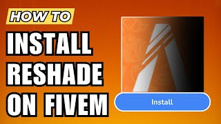 How to Install ReShade on FiveM  StepbyStep Tutorial [upl. by Adyl]