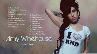 Amy Winehouse Greatest Hits Full Album  Amy Winehouse Best Songs [upl. by Manley]