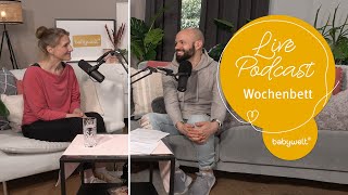 babywelt Podcast LIVE Jan und Hebamme Jana Friedrich geben Tipps fürs Wochenbett [upl. by Aniaz52]