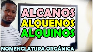 NOMENCLATURA DE ALCANOS ALQUENOS Y ALQUINOS [upl. by Ezekiel]