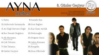 Ayna  Günler Geçiyor Official Audio [upl. by Stillman]