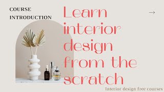 A Free interior design course for beginners from A to Z [upl. by Angelika]