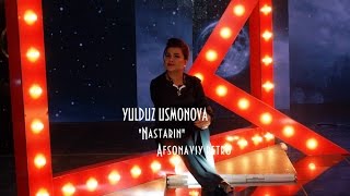 Yulduz Usmonova  Nastarin Afsonaviy retro MilliyTV [upl. by Oicaroh]