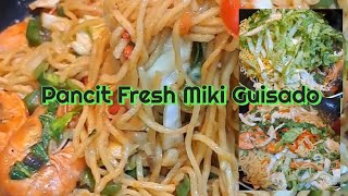 Pancit Fresh Miki Guisado [upl. by Yttik287]