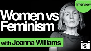 Women Vs Feminism  Joanna Williams [upl. by Meredi]