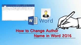 How to Change Author Name in Microsoft Word 2016  2 Methods [upl. by Eillime]