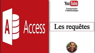 Microsoft Access  Les requêtes [upl. by Atalante]