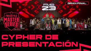 CYPHER DE PRESENTACIÓN  LA GRAN FINAL  FMS España 2023  FMSFinals [upl. by Eerej971]