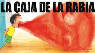 La caja de la rabia en niños [upl. by Kylstra365]