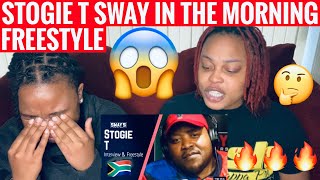 SOUTH AFRICAN PIONEER STOGIE T SWAY IN THE MORNING FREESTYLE REACTION [upl. by Frederik]