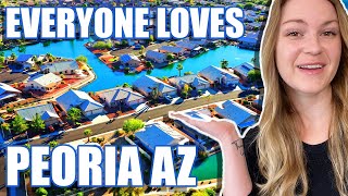 Why EVERYONE Is Moving to Peoria Arizona  Living in Peoria Arizona Tour  Phoenix Arizona Suburb [upl. by Querida]