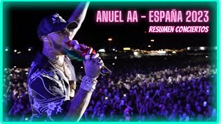 Anuel AA  Conciertos 2023  España  Resumen 🔥🔥🔥😮‍💨😮‍💨😮‍💨 [upl. by Ehtiaf]